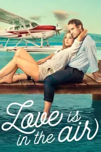 Love Is in the Air (2023) รักลอยลำ | Netflix พากย์ไทย ซับไทย