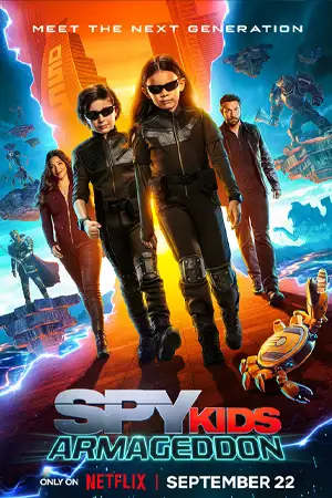 ดูหนังใหม่ Spy Kids Armageddon 2023 พยัคฆ์จิ๋วไฮเทค วันสิ้นโลก | Netflix