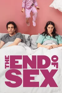 The End of Sex (2022) เว็บดูหนังออนไลน์ฟรี HD ซับไทย