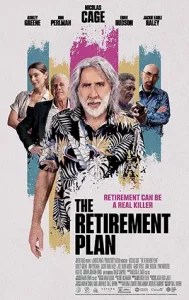 ดูหนังฝรั่ง The Retirement Plan (2023) ซับไทยเต็มเรื่อง