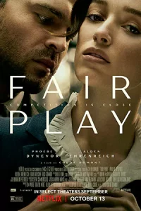 Fair Play (2023) | Netflix ดูหนังใหม่พากย์ไทย (เต็มเรื่อง)