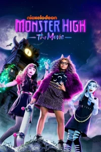 Monster High: The Movie (2022) มอนสเตอร์ ไฮ เดอะมูฟวี่