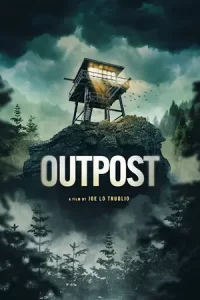 ดูหนังฝรั่ง Outpost (2022) มาสเตอร์ HD (เต็มเรื่อง) ซับไทย