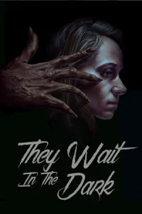 ดูหนังฝรั่ง They Wait in the Dark (2022) เต็มเรื่อง HD