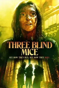 ดูหนังสยองขวัญ Three Blind Mice (2023) มาสเตอร์ HD