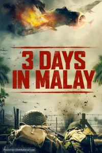 ดูหนังสงคราม 3 Days in Malay (2023) เต็มเรื่อง Soundtrack