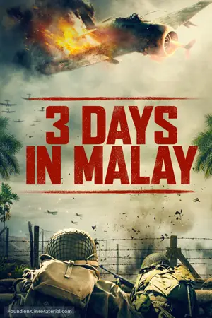 ดูหนังสงคราม 3 Days in Malay 2023 เต็มเรื่อง Soundtrack