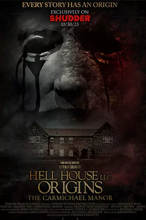 Hell House LLC Origins The Carmichael Manor 2023