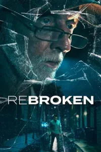 ดูหนังใหม่ ReBroken (2023) เว็บดูหนังออนไลน์ฟรี