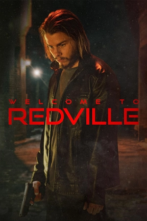 ดูหนังใหม่ Welcome to Redville 2023 เว็บดูหนังออนไลน์ฟรี