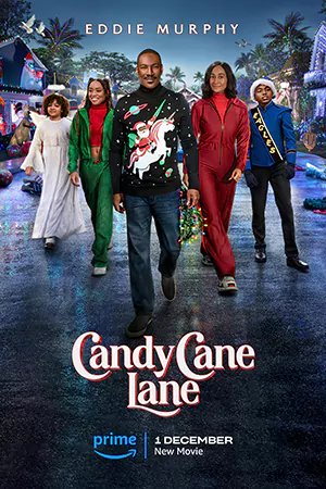 Candy Cane Lane 2023 คุณพ่อดวงจู๋ ขอกู้วิกฤติคริสต์มาส