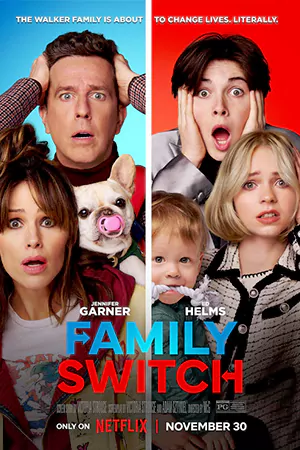 ดูหนัง Family Switch 2023 ครอบครัวตัวสลับ เต็มเรื่องพากย์ไทย