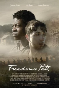 Freedom's Path (2023) เส้นทางแห่งอิสรภาพ HD เต็มเรื่อง