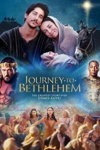 ดูหนังใหม่ Journey to Bethlehem (2023) HD เต็มเรื่อง