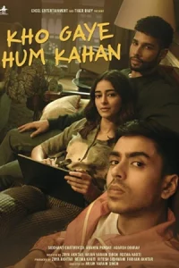 ดูหนังใหม่ Kho Gaye Hum Kahan (2023) เราหลงอยู่ที่ไหน | Netflix