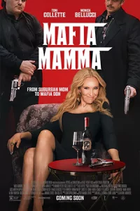 ดูหนัง Mafia Mamma (2023) มาเฟีย มัมมา Full HD (เต็มเรื่อง)