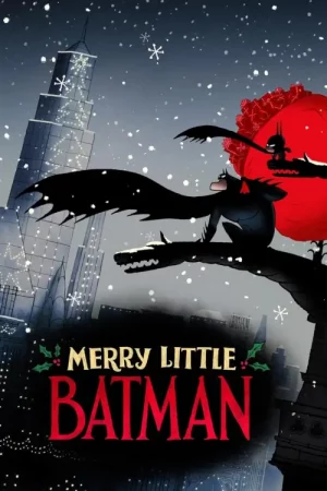 Merry Little Batman 2023 คริสต์มาสแสนวุ่นกับเจ้าหนู่แบทแมน