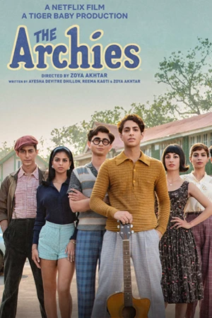 ดูหนังใหม่ The Archies 2023 ดิ อาร์ชี่ส์ | Netflix