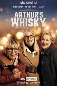 ดูหนังฝรั่ง Arthur's Whisky (2024) Full HD มาสเตอร์ ซับไทย