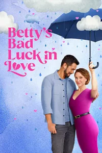 ดูหนังออนไลน์ Betty's Bad Luck In Love (2024) เต็มเรื่องซับไทย