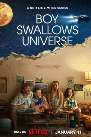 ดูหนัง Boy Swallows Universe 2024 เด็กชายปะทะจักรวาล HD
