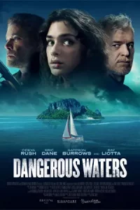ดูหนังออนไลน์ Dangerous Waters (2023) ซับไทย HD เต็มเรื่อง