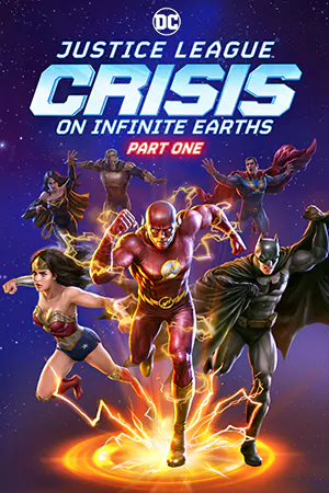 ดูหนัง Justice League Crisis on Infinite Earths Part One 2024