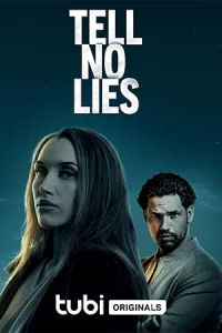 ดูหนัง Tell No Lies (2024) หนังใหม่ชนโรง 2024 เต็มเรื่อง