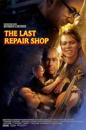 ดูหนัง The Last Repair Shop 2023 HD เต็มเรื่อง ดูฟรี