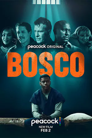 ดูหนัง Bosco 2024 เต็มเรื่องซับไทย | Movie2UFreeCOM