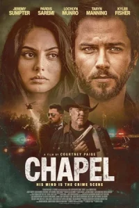 ดูหนังใหม่ Chapel (2024) ดูหนังออนไลน์ 4k ซับไทยเต็มเรื่อง