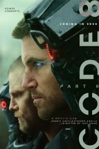 ดูหนัง Code 8: Part II (2024) Code 8 ล่าคนโคตรพลัง ภาค 2 HD