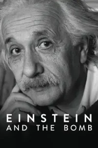 ดูหนัง Einstein and the Bomb (2024) ไอน์สไตน์และระเบิด เต็มเรื่อง