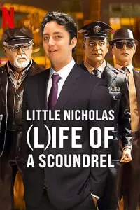 ดูซีรี่ย์ Little Nicholas: Life of a Scoundrel (2024) ซับไทย