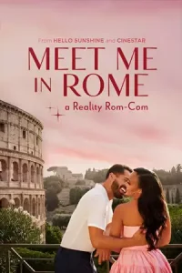 ดูหนัง Meet Me in Rome (2024) HD | เว็บดูหนังฟรี MOVIE2UFREE