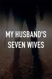 ดูหนังชนโรง My Husband's Seven Wives (2024) Full HD ดูฟรี