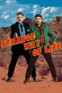 ดูหนัง Strange Way of Life (2023) ชีวิตที่ผิดแผก HD ซับไทย