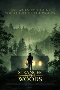 ดูหนัง Stranger in the Woods (2024) บรรยายไทย HD เต็มเรื่อง