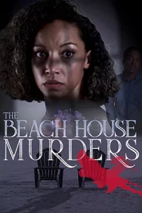 ดูหนัง The Beach House Murders (2024) HD ซับไทย เต็มเรื่อง