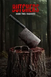 ดูหนัง Butchers Book Two: Raghorn (2024) ซับไทยเต็มเรื่อง