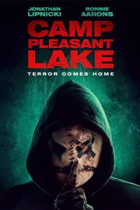 ดูหนัง Camp Pleasant Lake (2024) HD หนังผีออนไลน์ 2024 ดูฟรี