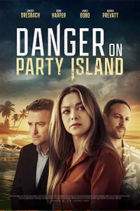 ดูหนังออนไลน์ Danger on Party Island (2024) 4K เต็มเรื่อง