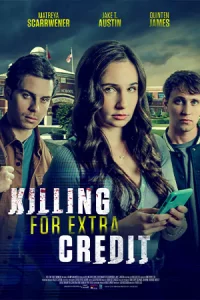 ดูหนังฝรั่ง Killing for Extra Credit (2024) ซับไทย ดูหนังฟรี