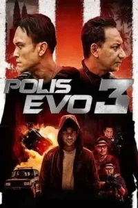 ดูหนังแอคชั่น Polis Evo 3 2023 ตำรวจระห่ำ 3 เต็มเรื่อง