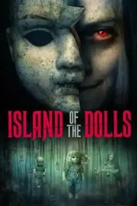 ดูหนังผี Island of the Dolls 2 (2024) HD มาสเตอร์ฟรีออนไลน์