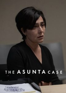 The Asunta Case ดูซีรี่ย์ฟรี Netflix