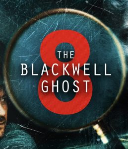 The Blackwell Ghost 8 (2024)