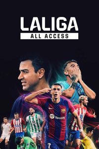 ซีรี่ย์ LALIGA: All Access ลาลิกา: เกาะขอบสนาม