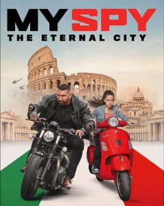 My Spy: The Eternal City (2024) พยัตฆ์ร้าย สปายแสบ: คู่ป่วนตะลุยเมืองศักดิ์สิทธิ์