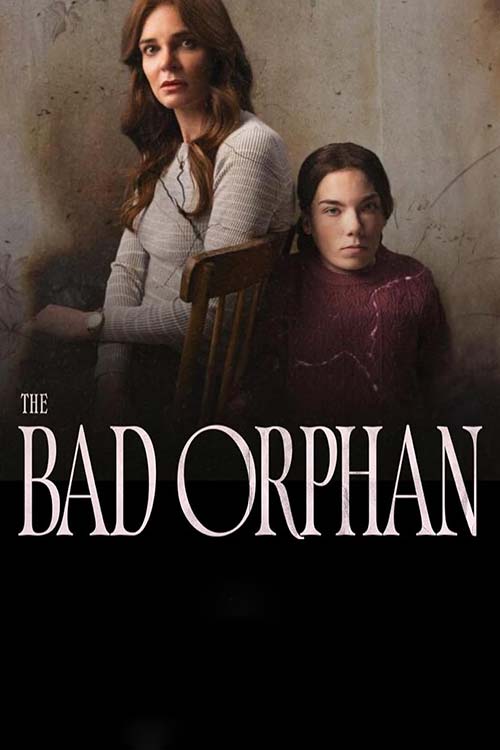The Bad Orphan (2024)